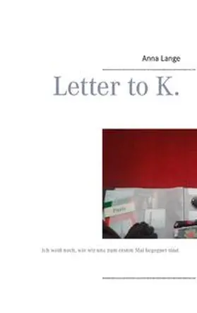 Rotterdam |  Letter to K. | Buch |  Sack Fachmedien