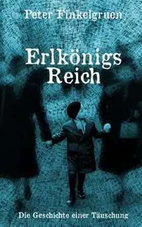 Finkelgruen |  Erlkönigs Reich | Buch |  Sack Fachmedien