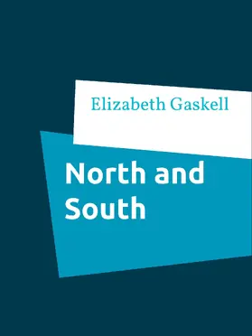 Gaskell |  North and South | eBook | Sack Fachmedien