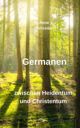 Schreiber |  Germanen | eBook | Sack Fachmedien