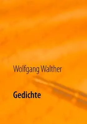 Walther |  Gedichte | Buch |  Sack Fachmedien