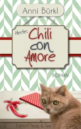 Bürkl |  Chili con Amore | Buch |  Sack Fachmedien