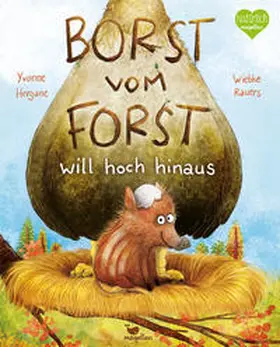 Hergane |  Borst vom Forst will hoch hinaus | Buch |  Sack Fachmedien