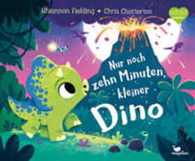 Fielding |  Nur noch zehn Minuten, kleiner Dino | Buch |  Sack Fachmedien