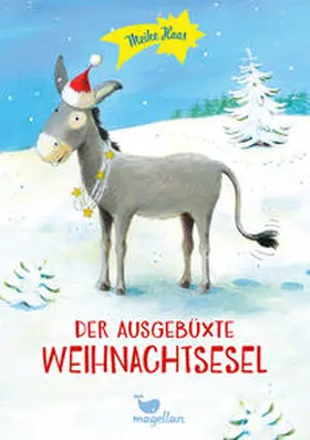 Haas |  Der ausgebüxte Weihnachtsesel | Buch |  Sack Fachmedien