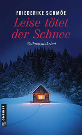 Schmöe | Leise tötet der Schnee | E-Book | sack.de