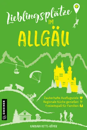 Kettl-Römer | Lieblingsplätze im Allgäu | E-Book | sack.de