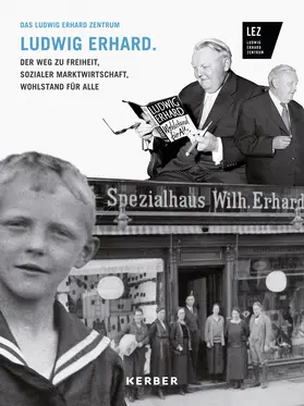  Das Ludwig Erhard Zentrum Fürth | Buch |  Sack Fachmedien