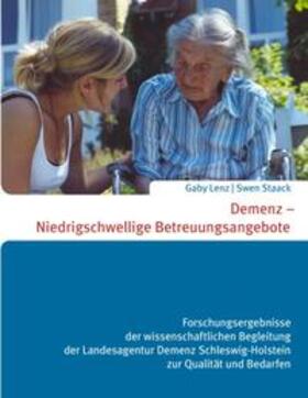 Lenz / Staack |  Demenz - Niedrigschwellige Betreuungsangebote | Buch |  Sack Fachmedien