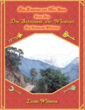 Williams | Das Erwachen von Navi Septa - Die Schlüssel der Weisheit | Buch | 978-3-7357-1964-5 | sack.de