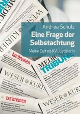 Schulz |  Eine Frage der Selbstachtung | Buch |  Sack Fachmedien