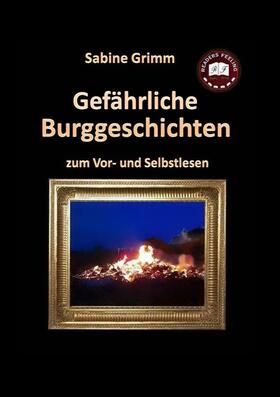 Grimm |  Gefährliche Burggeschichten | eBook | Sack Fachmedien