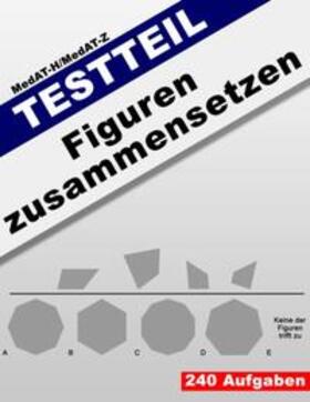 Schmidt |  MedAT-H/MedAT-Z: Testteil Figuren zusammensetzen | Buch |  Sack Fachmedien