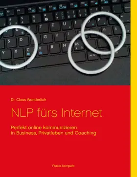 Wunderlich |  NLP fürs Internet | eBook | Sack Fachmedien