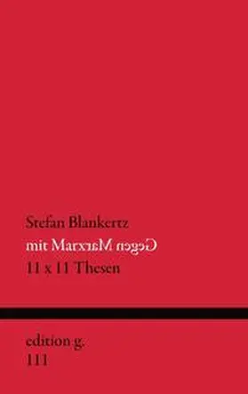 Blankertz |  Mit Marx gegen Marx | Buch |  Sack Fachmedien