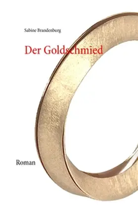 Brandenburg |  Der Goldschmied | Buch |  Sack Fachmedien