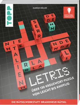 Müller |  LETRIS - Die neue Rätselart für alle Fans von Kreuzworträtseln. Innovation aus der Rätselwerkstatt! | Buch |  Sack Fachmedien