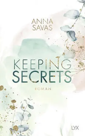 Savas |  Keeping Secrets | Buch |  Sack Fachmedien