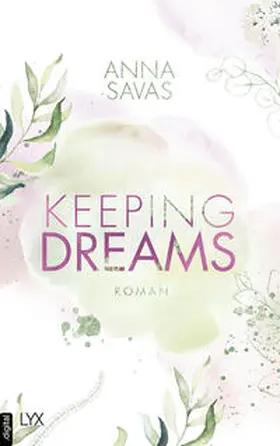 Savas |  Keeping Dreams | eBook | Sack Fachmedien