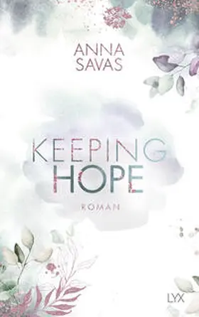 Savas |  Keeping Hope | Buch |  Sack Fachmedien