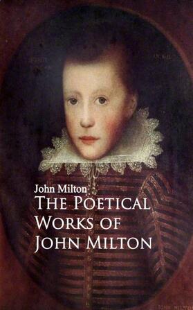 Milton |  The Poetical Works of John Milton | eBook | Sack Fachmedien