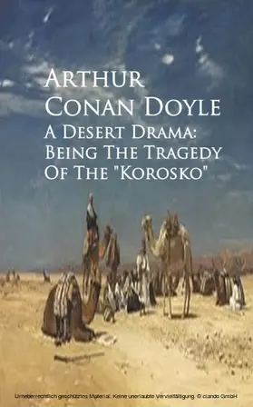 Doyle |  A Desert Drama | eBook | Sack Fachmedien