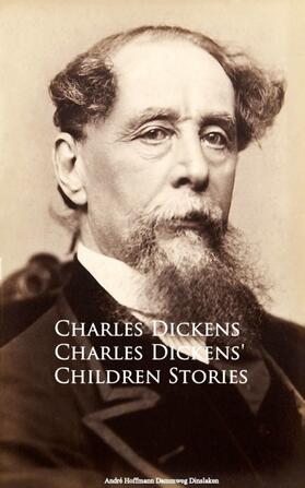 Dickens |  Charles Dickens' Children Stories | eBook | Sack Fachmedien
