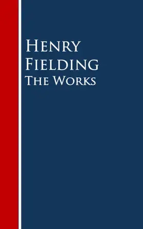 Fielding |  The Works | eBook | Sack Fachmedien