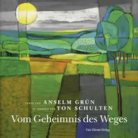 Grün / Schulten |  Vom Geheimnis des Weges | Buch |  Sack Fachmedien