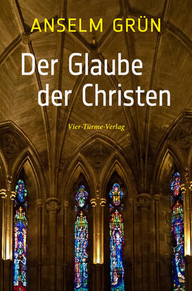 Grün |  Der Glaube der Christen | eBook | Sack Fachmedien