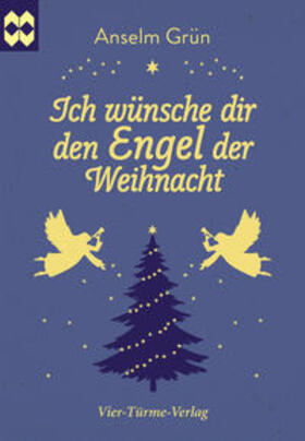 Grün |  Ich wünsche dir den Engel der Weihnacht | Buch |  Sack Fachmedien