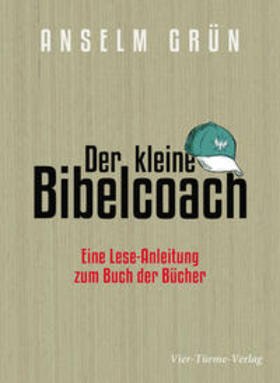 Grün |  Grün, A: Der kleine Bibelcoach | Buch |  Sack Fachmedien