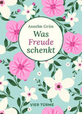 Grün |  Was Freude schenkt | Buch |  Sack Fachmedien