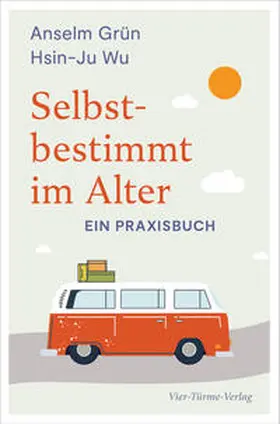 Grün / Wu |  Selbstbestimmt im Alter | eBook | Sack Fachmedien