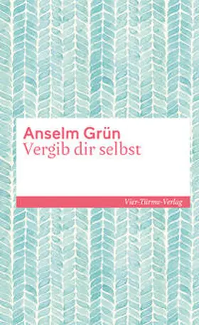 Grün |  Vergib dir selbst | eBook | Sack Fachmedien