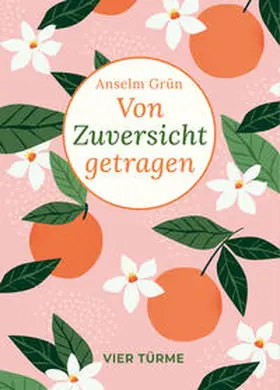 Grün |  Von Zuversicht getragen | Buch |  Sack Fachmedien