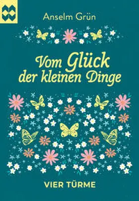 Grün |  Vom Glück der kleinen Dinge | Buch |  Sack Fachmedien