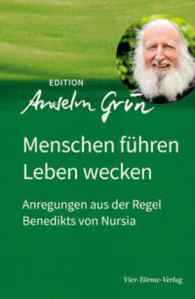 Grün |  Menschen führen - Leben wecken | Buch |  Sack Fachmedien