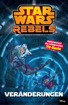 Fisher |  Star Wars Rebels, Band 2 - Veränderungen | eBook | Sack Fachmedien