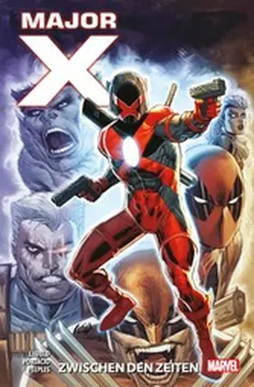 Liefeld |  Major X - Zwischen den Zeiten | eBook | Sack Fachmedien