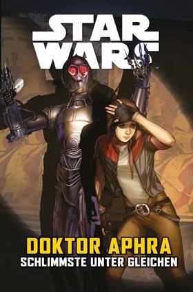 Spurrier |  Star Wars - Doctor Aphra - Schlimmste unter gleichen | eBook | Sack Fachmedien