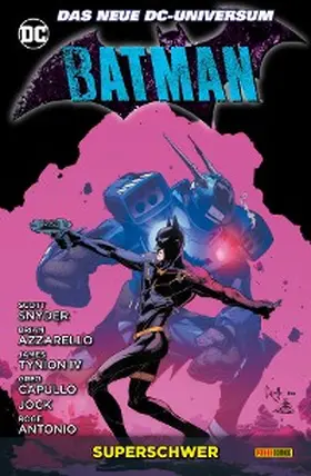 Snyder |  Batman - Bd. 8: Superschwer | eBook | Sack Fachmedien