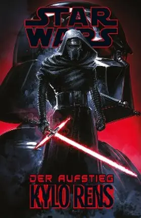 Soule |  Star Wars - Der Aufstieg Kylo Rens | eBook | Sack Fachmedien