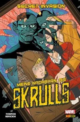 Thompson |  SECRET INVASION - MEINE NACHBARN, DIE SKRULLS | eBook | Sack Fachmedien