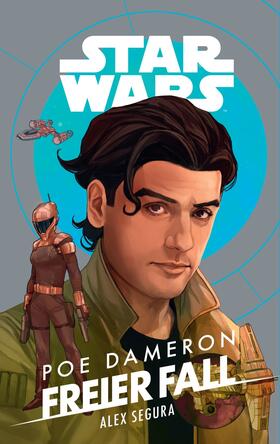 Segura |  Star Wars: Poe Dameron - Freier Fall | eBook | Sack Fachmedien