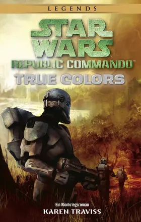 Traviss |  Star Wars: Republic Commando - True Colors | eBook | Sack Fachmedien