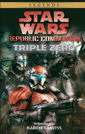 Traviss |  Star Wars: Republic Commando | eBook | Sack Fachmedien