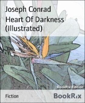 Conrad |  Heart Of Darkness (Illustrated) | eBook | Sack Fachmedien