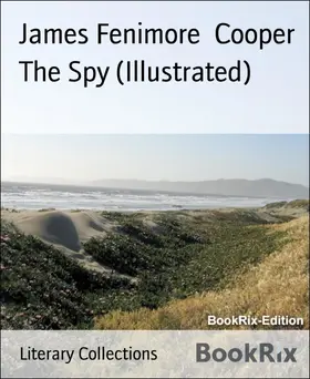 Cooper |  The Spy (Illustrated) | eBook | Sack Fachmedien