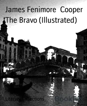 Cooper |  The Bravo (Illustrated) | eBook | Sack Fachmedien